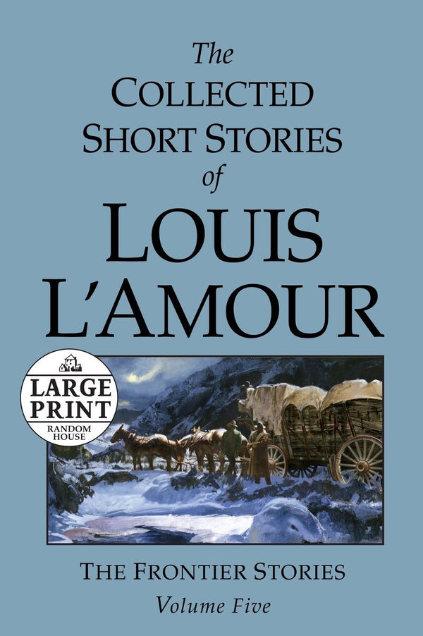 The Collected Short Stories of Louis L'Amour: Unabridged Selections From The Frontier Stories, Volume 5-Fiction: Adventure / action / war-買書書 BuyBookBook