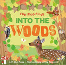 Flip Flap Find Into The Woods-Children’s / Teenage general interest: Nature and animals-買書書 BuyBookBook