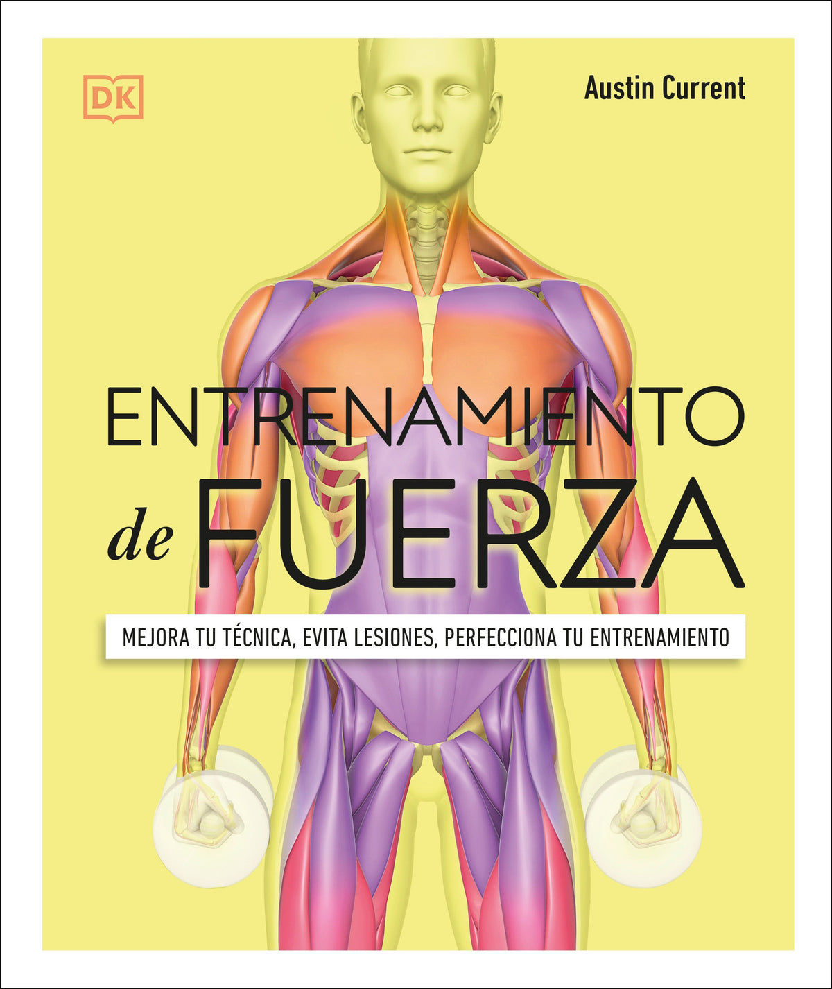 Entrenamiento de fuerza (Science of Strength Training) cover (ISBN 9780744059694)