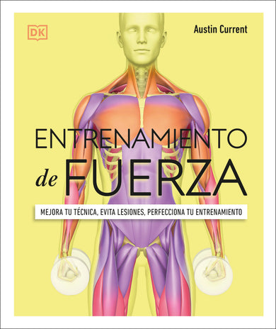 Entrenamiento de fuerza (Science of Strength Training) cover (ISBN 9780744059694)
