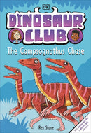 Dinosaur Club: The Compsognathus Chase-Children’s / Teenage general interest: Nature and animals-買書書 BuyBookBook