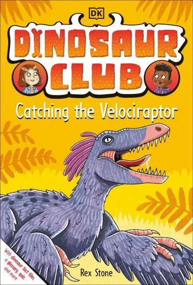 Dinosaur Club: Catching the Velociraptor - US - Paperback / softback