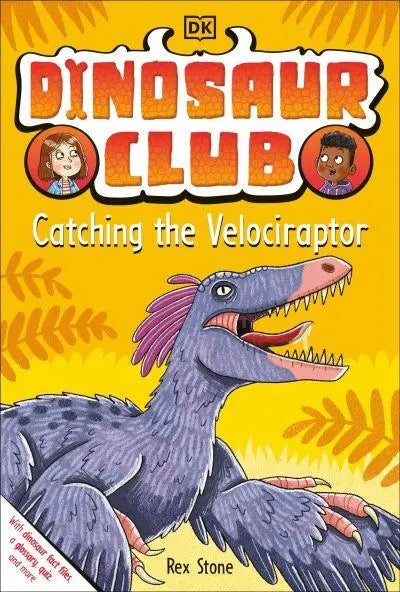 Dinosaur Club: Catching the Velociraptor - US - Paperback / softback
