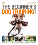 The Beginner's Dog Training Guide-Nature and the natural world: general interest-買書書 BuyBookBook