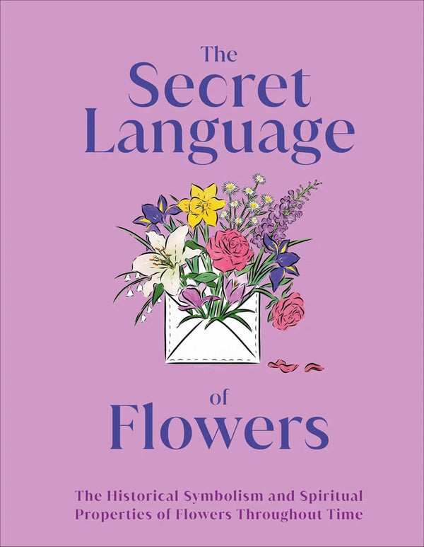 The Secret Language of Flowers