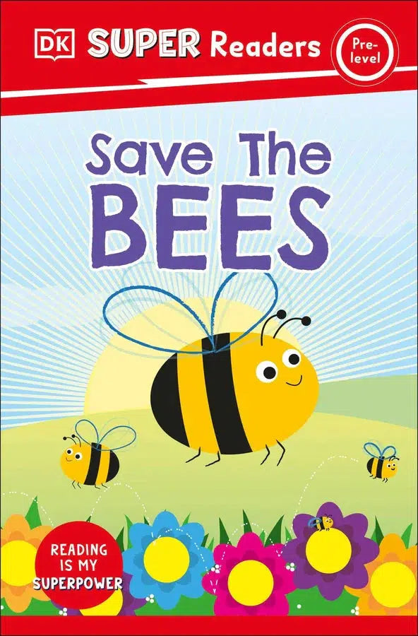 DK Super Readers Pre-Level Save the Bees-Children’s / Teenage general interest: Insects, spiders, minibeasts-買書書 BuyBookBook