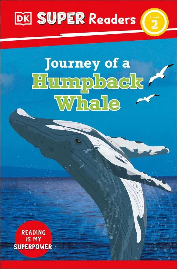 DK Super Readers Level 2 Journey of a Humpback Whale-Children’s Educational: Language/ literature/ literacy-買書書 BuyBookBook