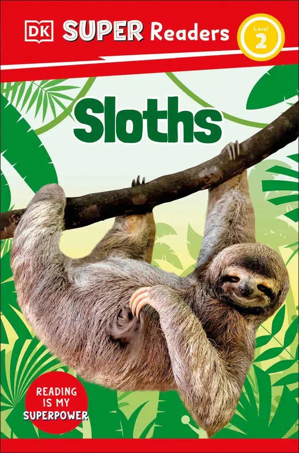 DK Super Readers Level 2 Sloths-Children’s / Teenage general interest: Nature and animals-買書書 BuyBookBook