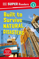 DK Super Readers Level 3 Built to Survive Natural Disasters-Children’s Educational: Language/ literature/ literacy-買書書 BuyBookBook