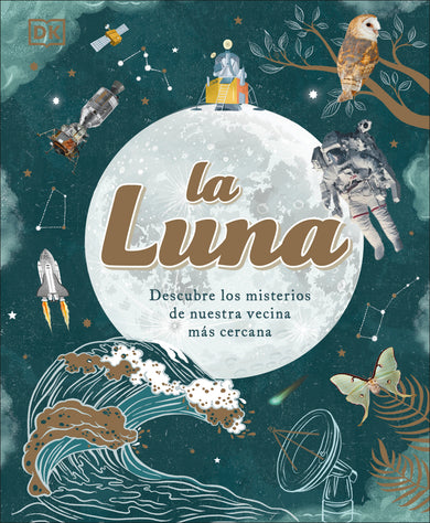 La luna (The Moon) cover (ISBN 9780744079197)