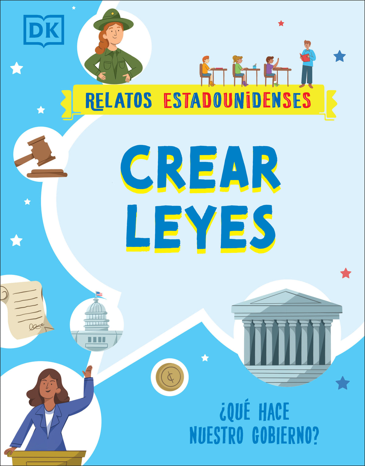 Crear leyes (Making the Rules) cover (ISBN 9780744082678)