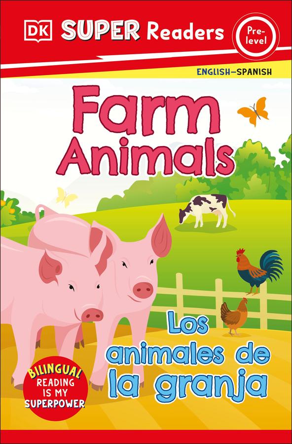 DK Super Readers Pre-Level Bilingual Farm Animals – Los animales de la granja-Children’s Educational: Language/ literature/ literacy-買書書 BuyBookBook