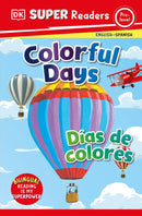 DK Super Readers Pre-Level Bilingual Colorful Days – Días de colores-Children’s Educational: Language/ literature/ literacy-買書書 BuyBookBook