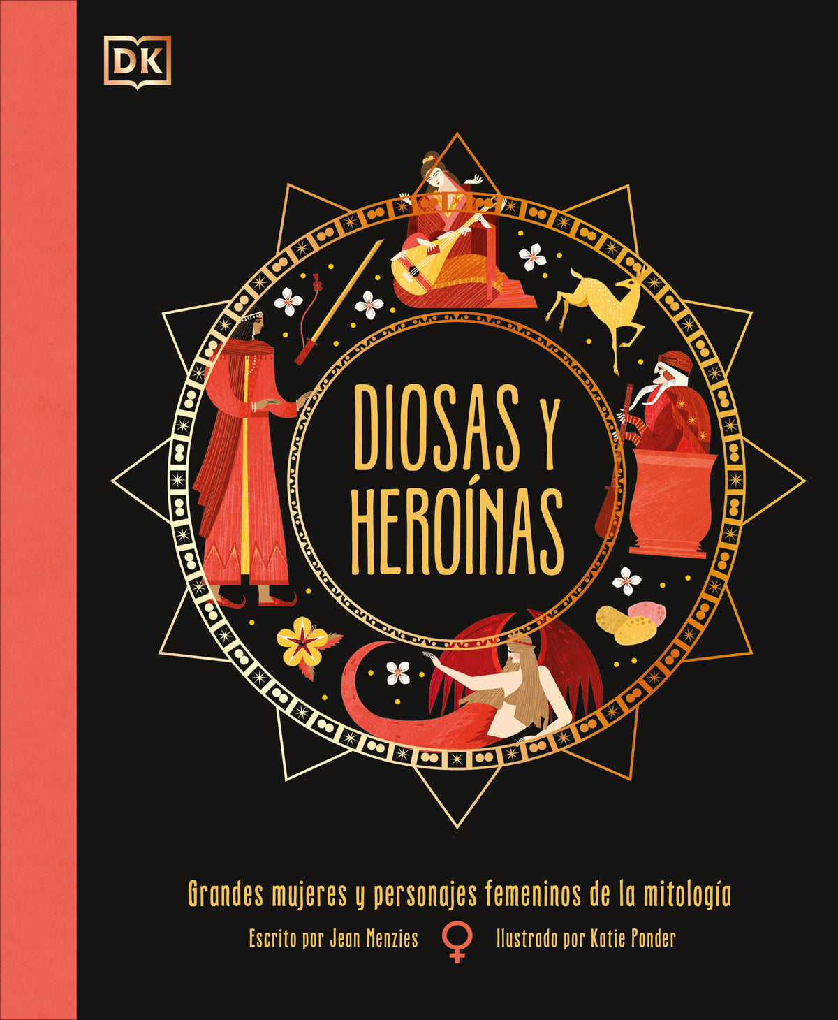 Diosas y heroínas (Goddesses and Heroines) cover (ISBN 9780744094091)