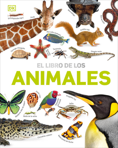 El Libro de los animales (Our World in Pictures: The Animal Book) cover (ISBN 9780744094107)