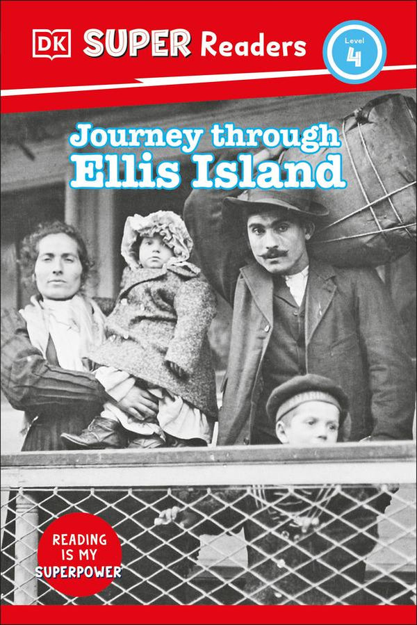DK Super Readers Level 4 Journey Through Ellis Island-Children’s / Teenage fiction: General and modern fiction-買書書 BuyBookBook