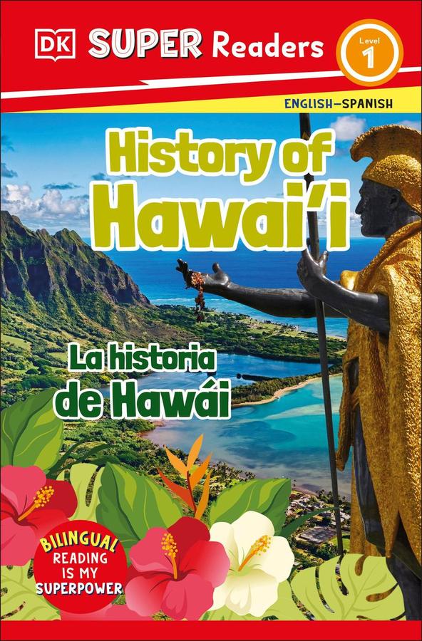 DK Super Readers Level 1 Bilingual History of Hawai'i – La historia de Hawái-Children’s Educational: Language/ literature/ literacy-買書書 BuyBookBook