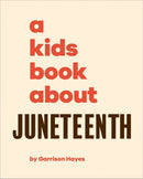 A Kids Book About Juneteenth-Children’s / Teenage general interest: History and the past-買書書 BuyBookBook