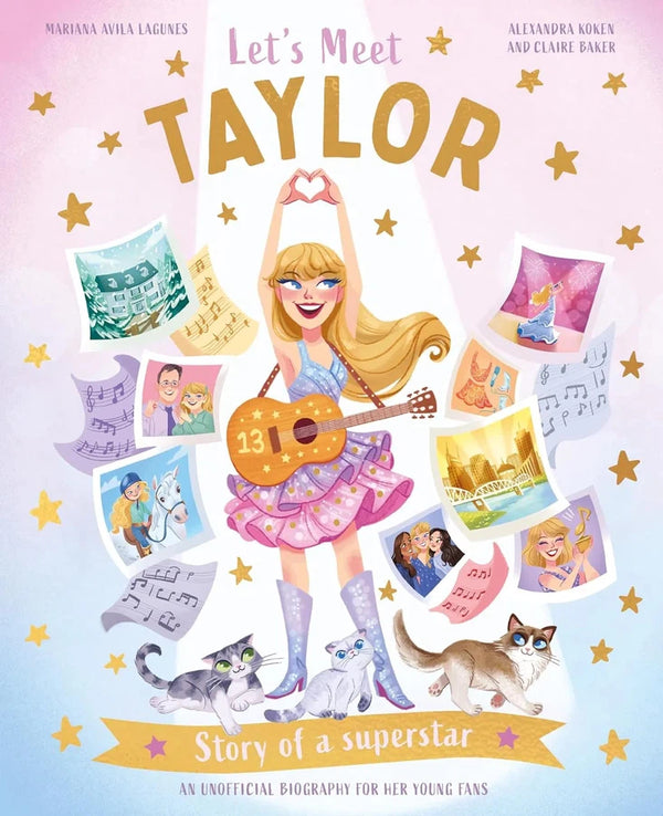 Let's Meet Taylor: Story of a superstar (Alexandra Koken)-Nonfiction: 人物傳記 Biography-買書書 BuyBookBook