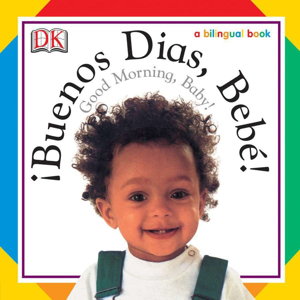 Buenos Dias, Bebe! / Good Morning, Baby!-Children’s Early years / early learning concepts-買書書 BuyBookBook