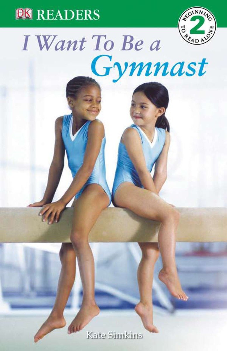 DK Readers L2: I Want to Be a Gymnast-Children’s / Teenage general interest: Sports and outdoor recreation-買書書 BuyBookBook