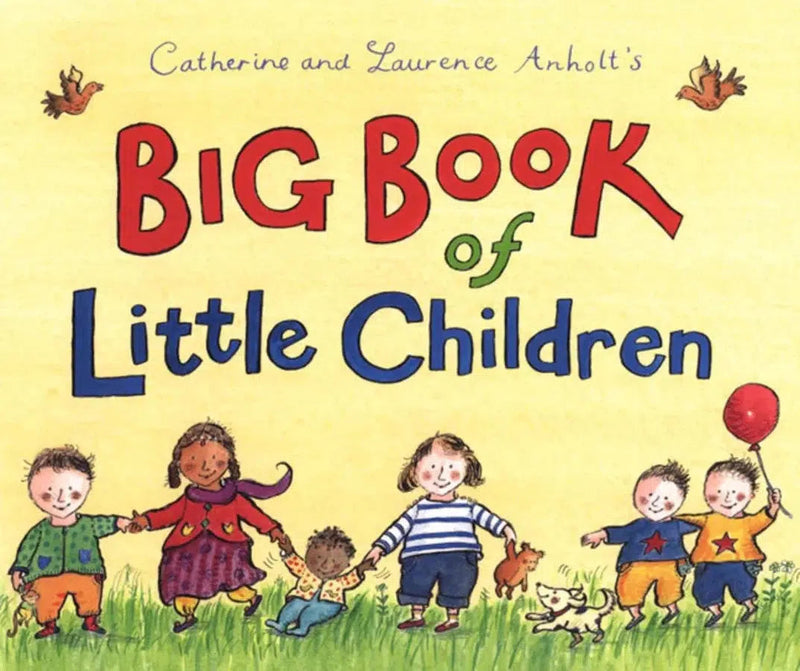 Catherine and Laurence Anholt's Big Book of Little Children-Children’s / Teenage fiction: Family and home stories-買書書 BuyBookBook