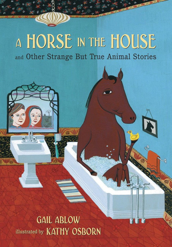 A Horse in the House and Other Strange but True Animal Stories-Children’s / Teenage general interest: General knowledge and interesting facts-買書書 BuyBookBook