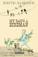 My Dad's A Birdman-Children’s / Teenage fiction: General and modern fiction-買書書 BuyBookBook