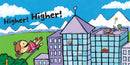 Higher! Higher! US - Board book