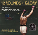 Twelve Rounds to Glory (12 Rounds to Glory)-Children’s / Teenage general interest: Biography and autobiography-買書書 BuyBookBook