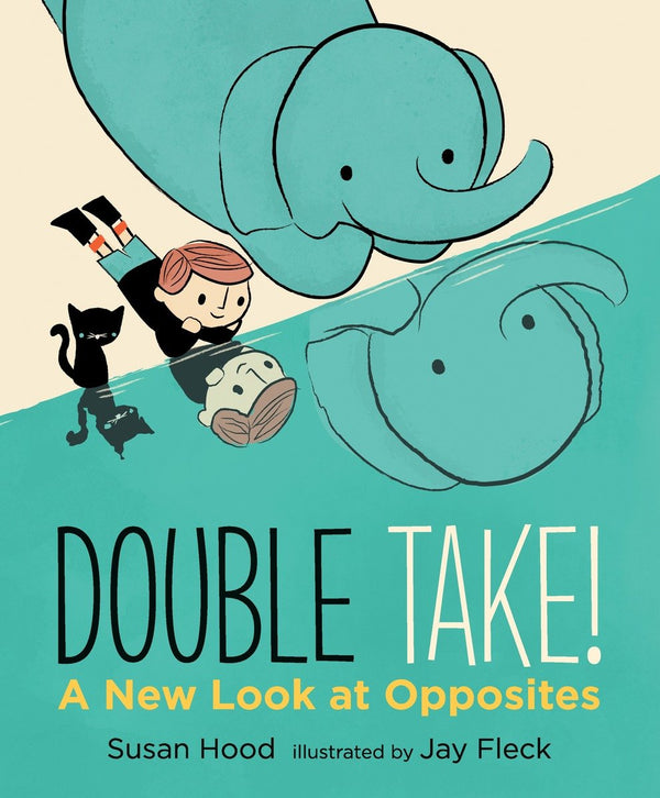 Double Take! A New Look at Opposites-Children’s / Teenage fiction: General and modern fiction-買書書 BuyBookBook