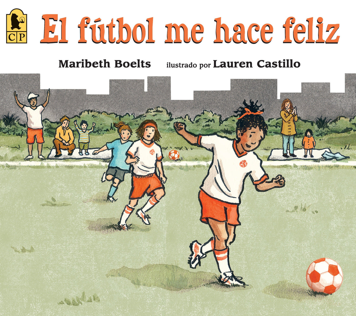 El fútbol me hace feliz cover (ISBN 9780763689056)