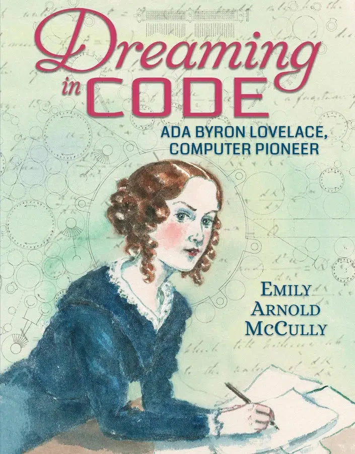 Dreaming in Code: Ada Byron Lovelace, Computer Pioneer-Children’s / Teenage general interest: Biography and autobiography-買書書 BuyBookBook