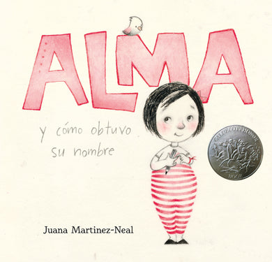 Alma y cómo obtuvo su nombre cover (ISBN 9780763693589)