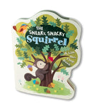 The Sneaky, Snacky Squirrel US - Board book