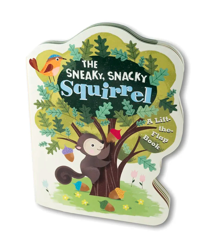 The Sneaky, Snacky Squirrel US - Board book