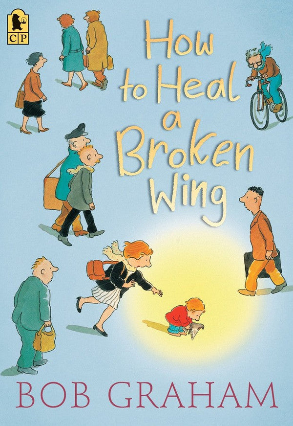 How to Heal a Broken Wing-Children’s / Teenage fiction: Nature and animal stories-買書書 BuyBookBook