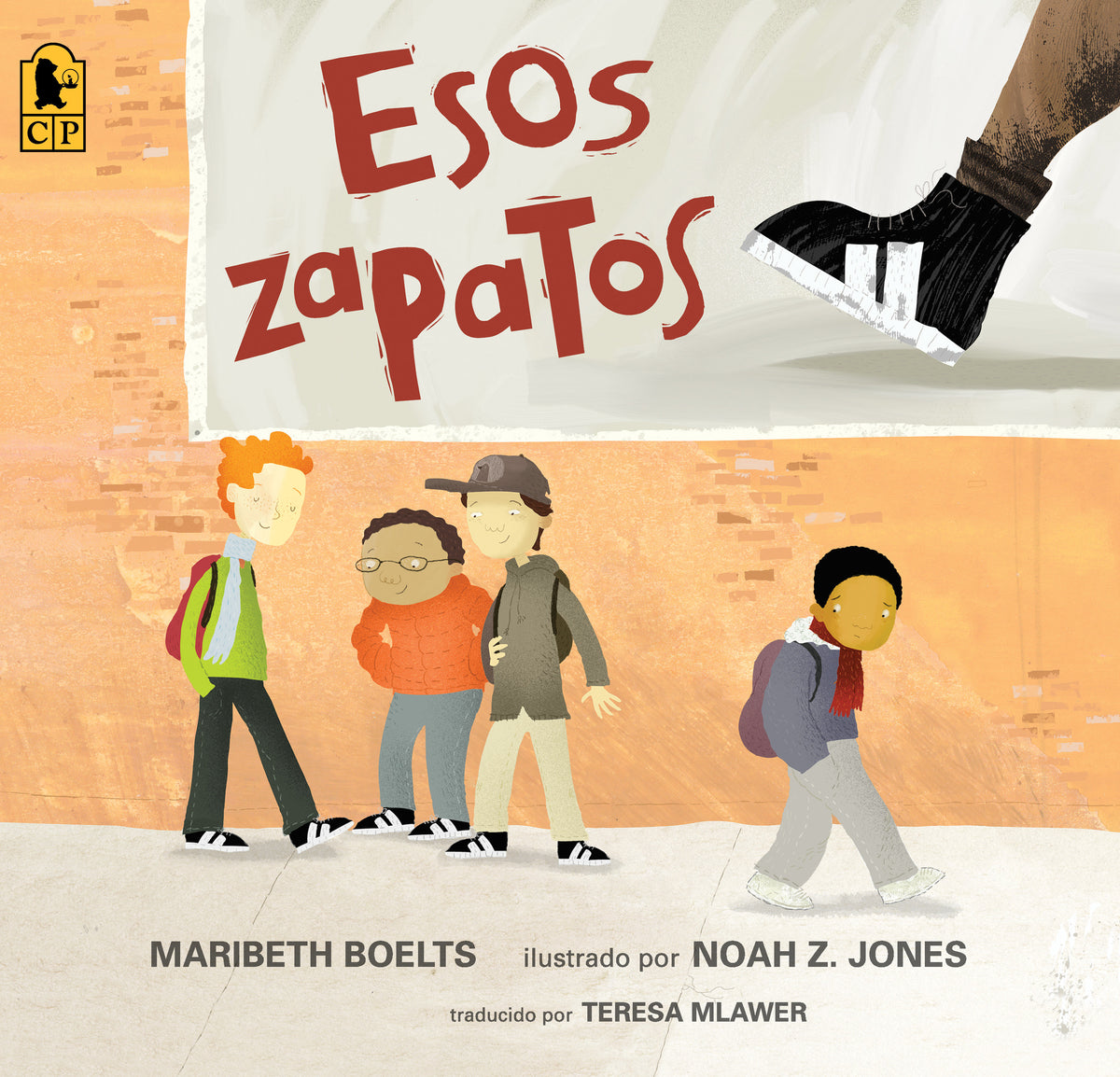 Esos zapatos cover (ISBN 9780763699796)