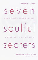 Seven Soulful Secrets: For Finding Your Purpose and Minding Your Mission-Society/ culture/ social sciences-買書書 BuyBookBook