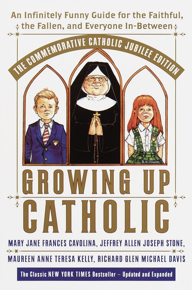 Growing Up Catholic: The Commemorative Catholic Jubilee Edition-Lifestyle and Leisure-買書書 BuyBookBook