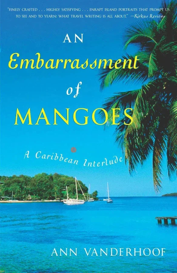 An Embarrassment of Mangoes