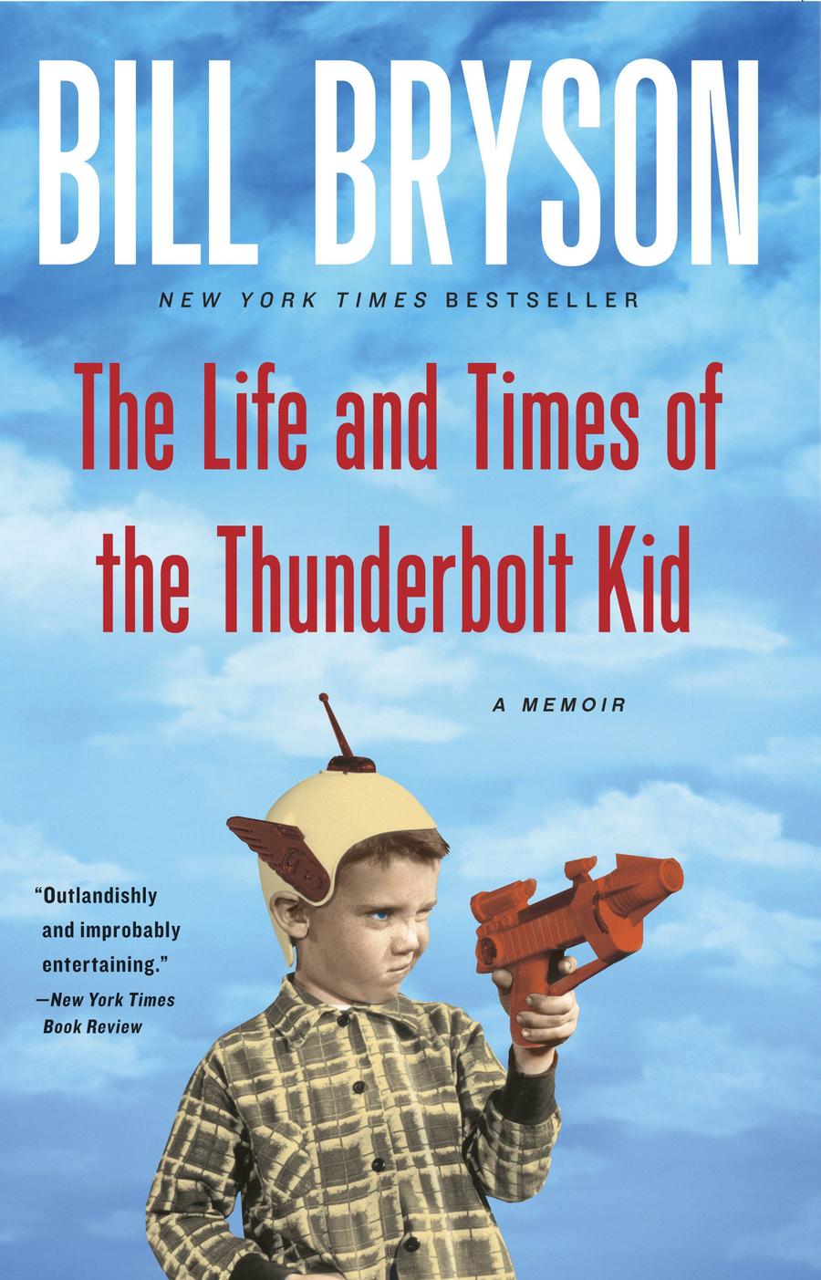 The Life And Times Of The Thunderbolt Kid