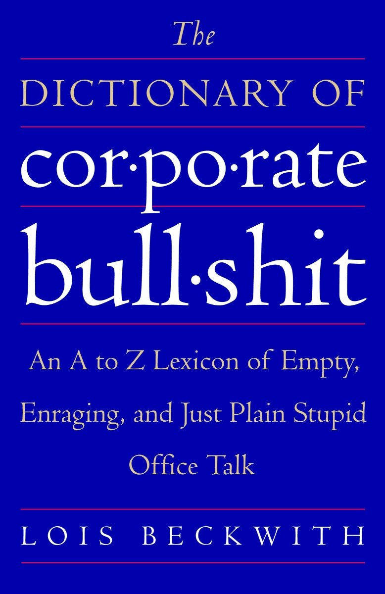 The Dictionary of Corporate Bullshit-Lifestyle and Leisure-買書書 BuyBookBook