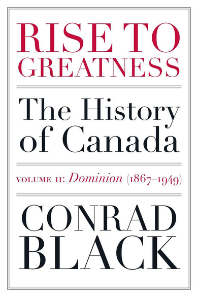 Rise to Greatness, Volume 2: Dominion (1867-1949)-History and Archaeology-買書書 BuyBookBook