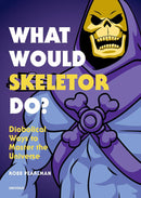 What Would Skeletor Do?-Lifestyle and Leisure-買書書 BuyBookBook