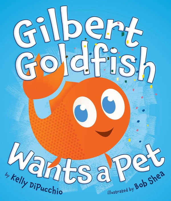 Gilbert Goldfish Wants a Pet-Children’s / Teenage fiction: Nature and animal stories-買書書 BuyBookBook