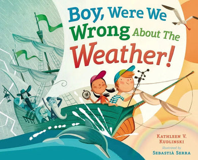 Boy, Were We Wrong About the Weather!-Children’s / Teenage general interest: Nature and animals-買書書 BuyBookBook