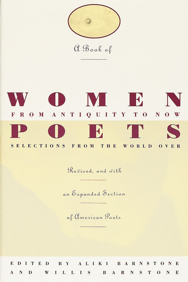 A Book of Women Poets from Antiquity to Now