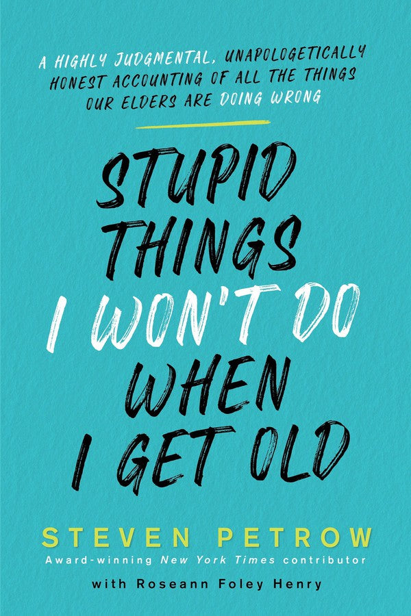 Stupid Things I Won't Do When I Get Old-Family and health-買書書 BuyBookBook