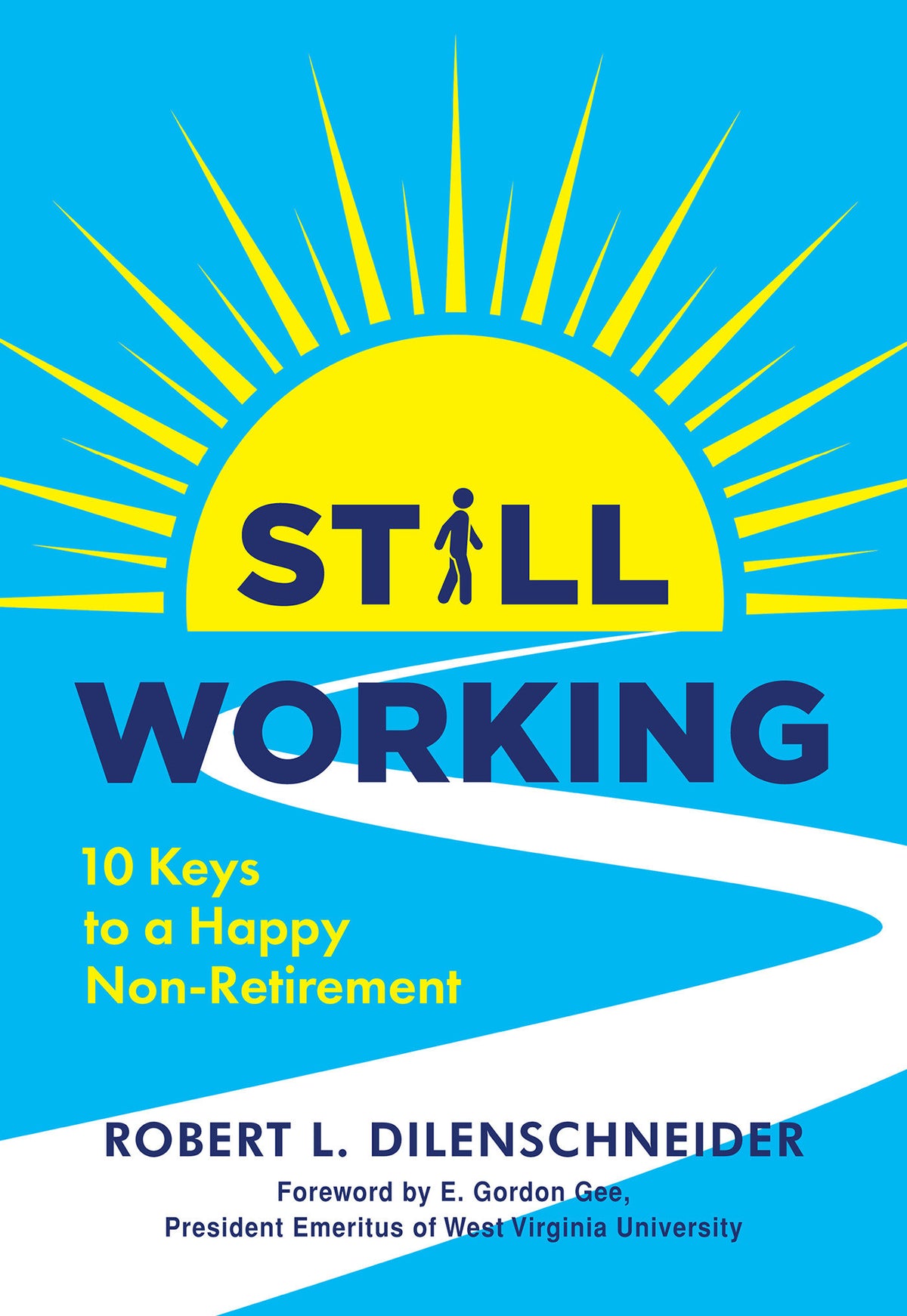 Still Working cover (ISBN 9780806545837)